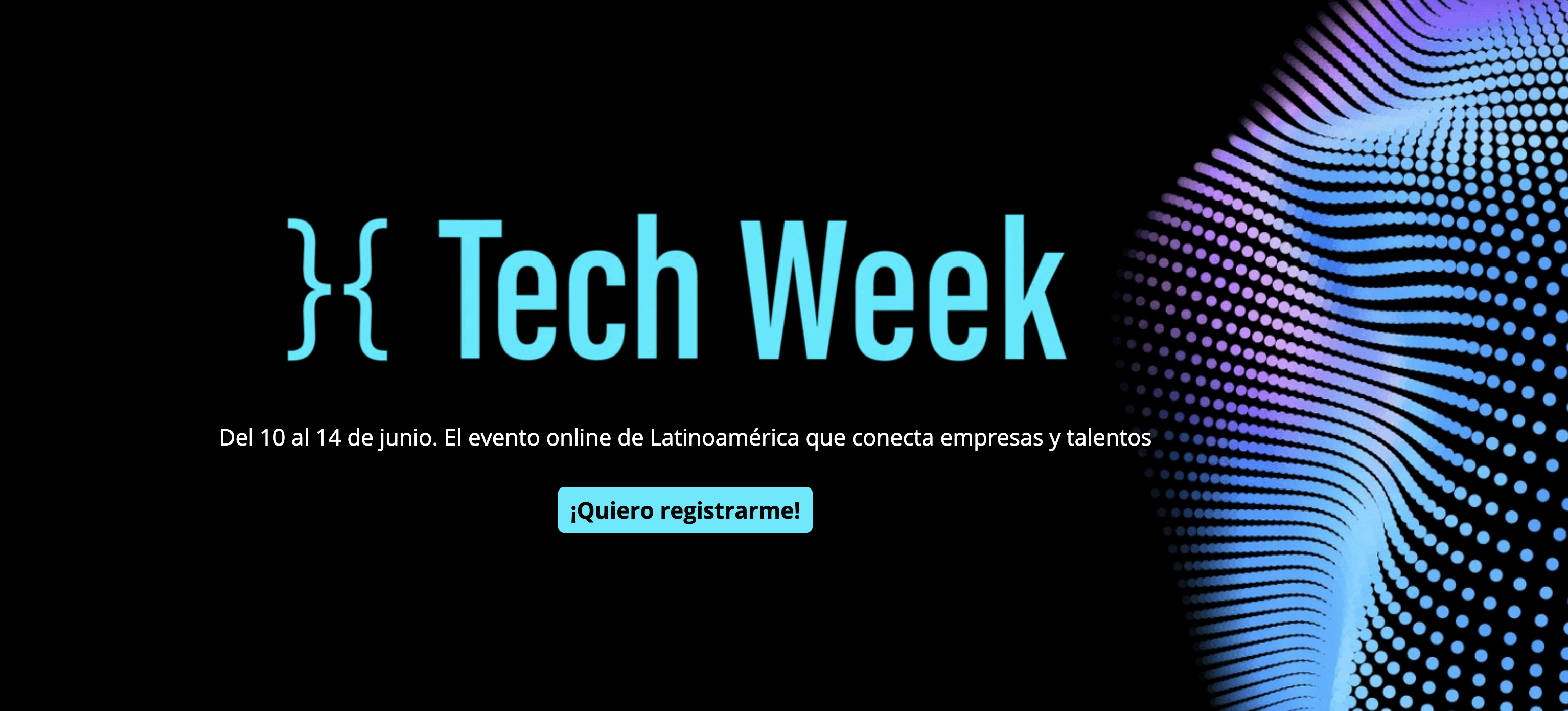 Ya queda menos para la Tech Week 2024 Tech Week 2024