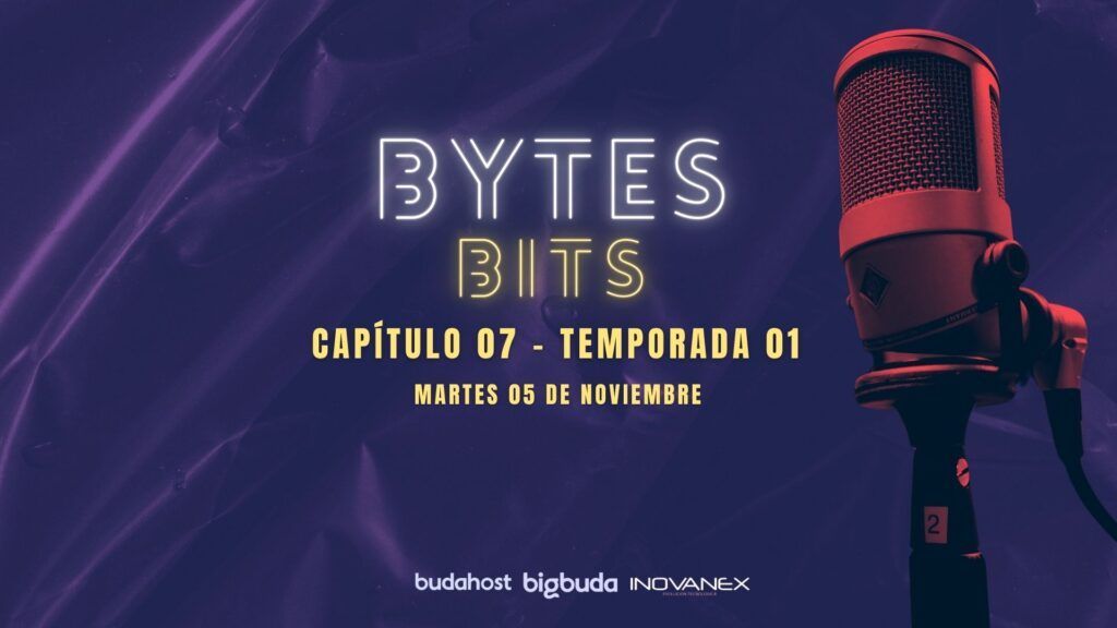 Bytes and Bits: Revisa el Episodio 07 2 Bytes and Bits