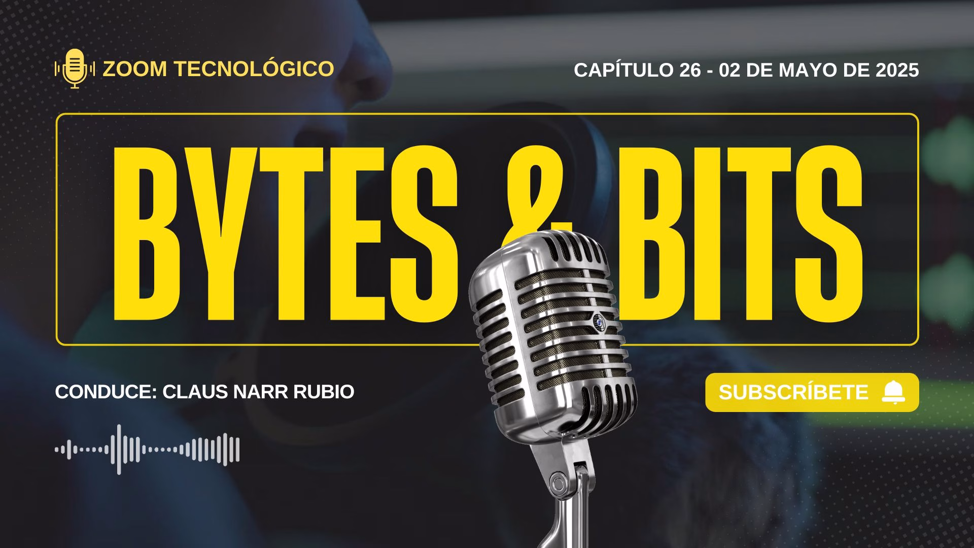 Bytes and Bits 26