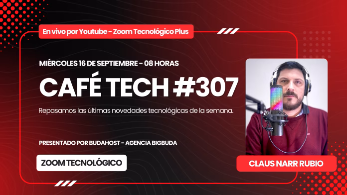 Café Tech – Episodio 307